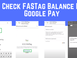 Check FASTag Balance In Google Pay