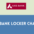 Axis Bank Locker Charges