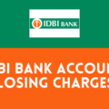idbi bank account closing charges