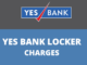 yes bank locker charges