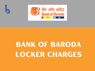 bank of baroda locker charges