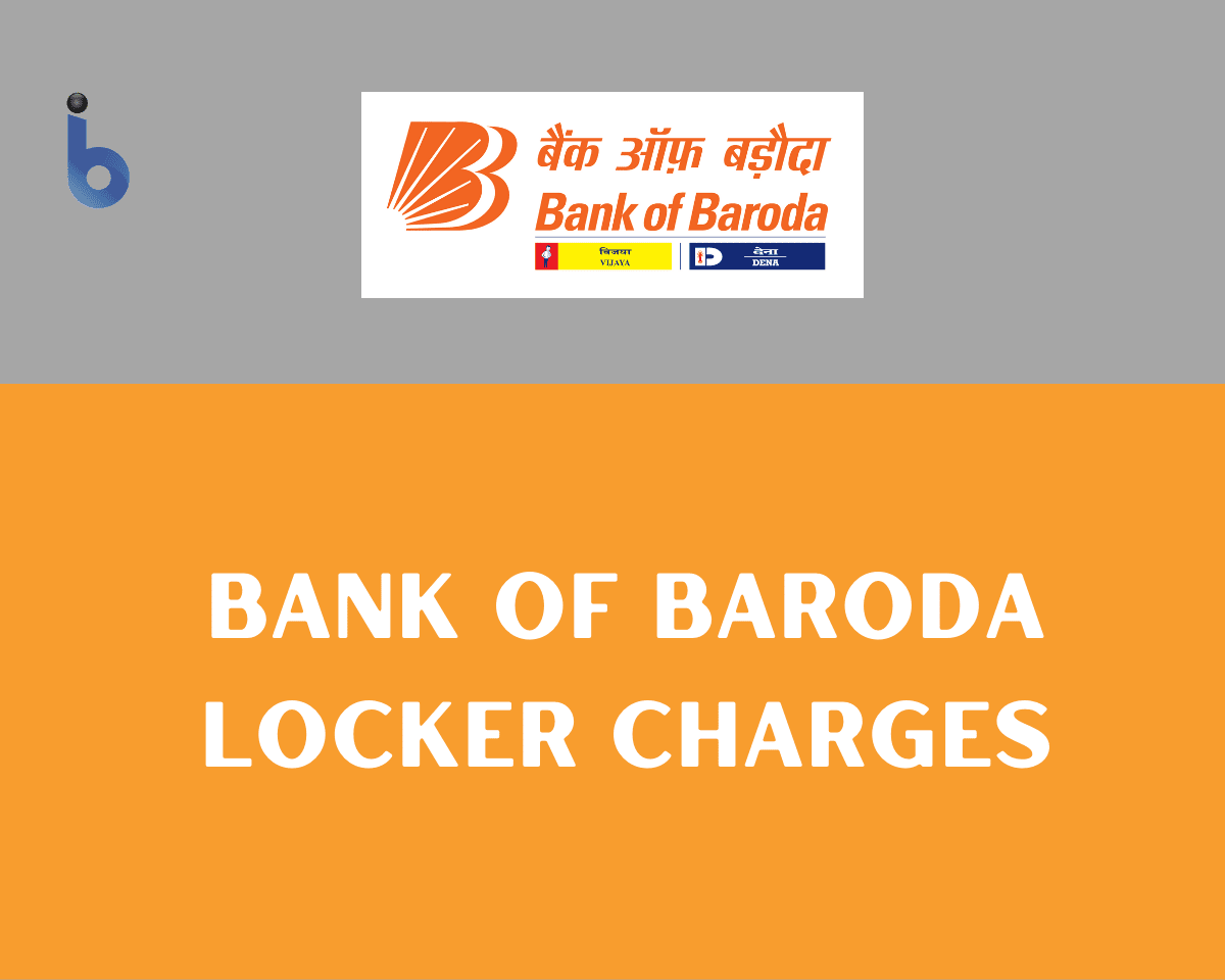 bank of baroda locker charges
