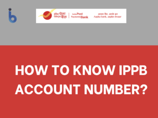 Know Indian Post Payment Bank Account Number