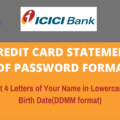 ICICI Bank Credit Card Statement PDF Password