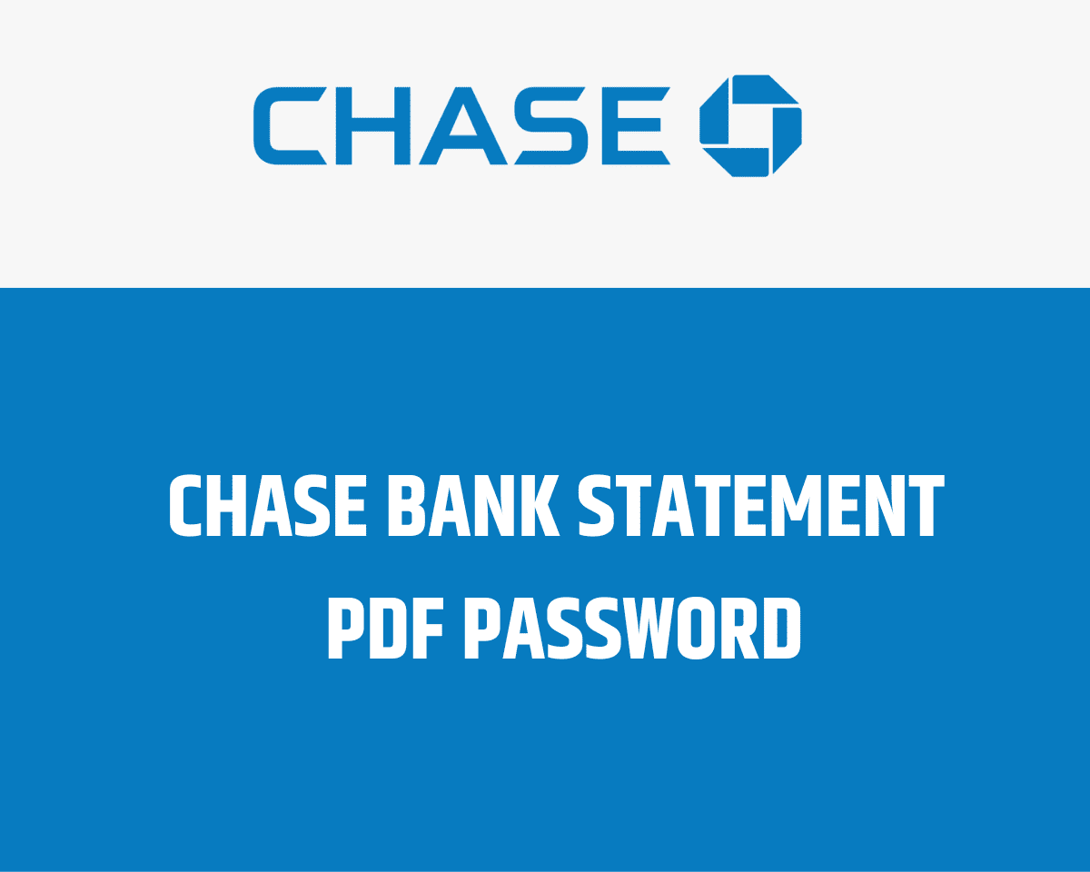 chase bank statement pdf password