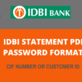 IDBI Bank Statement PDF Password