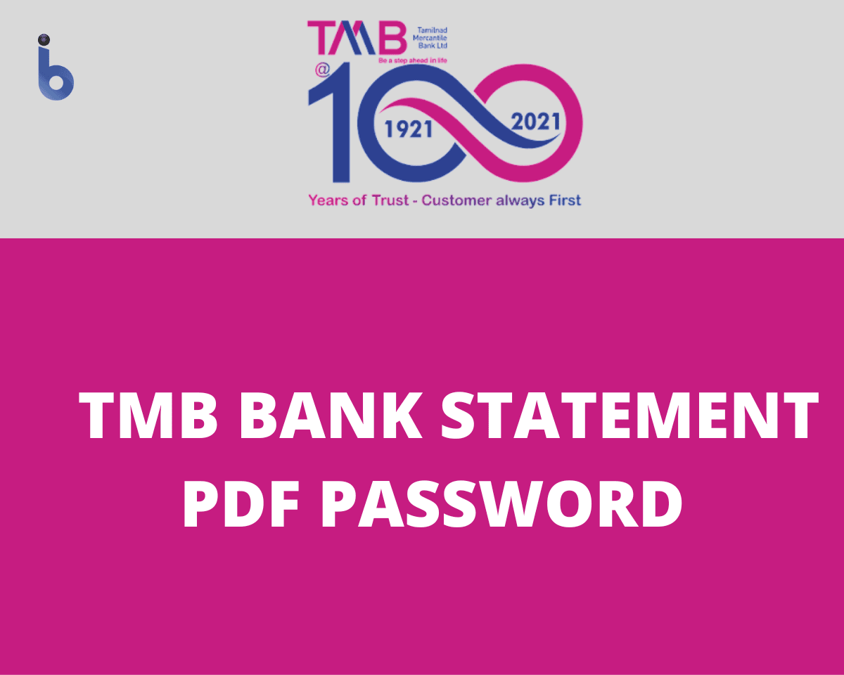 How To Open TMB BANK Statement PDF Password