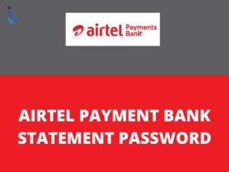 Airtel Payment Bank Statement PDF Password