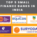 Top 5 Small Finance Banks in India