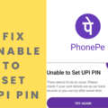 Fix PhonePe Unable to Set UPI PIN Problem