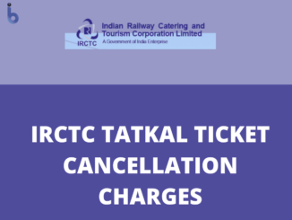 IRCTC Tatkal Ticket Cancellation Charges