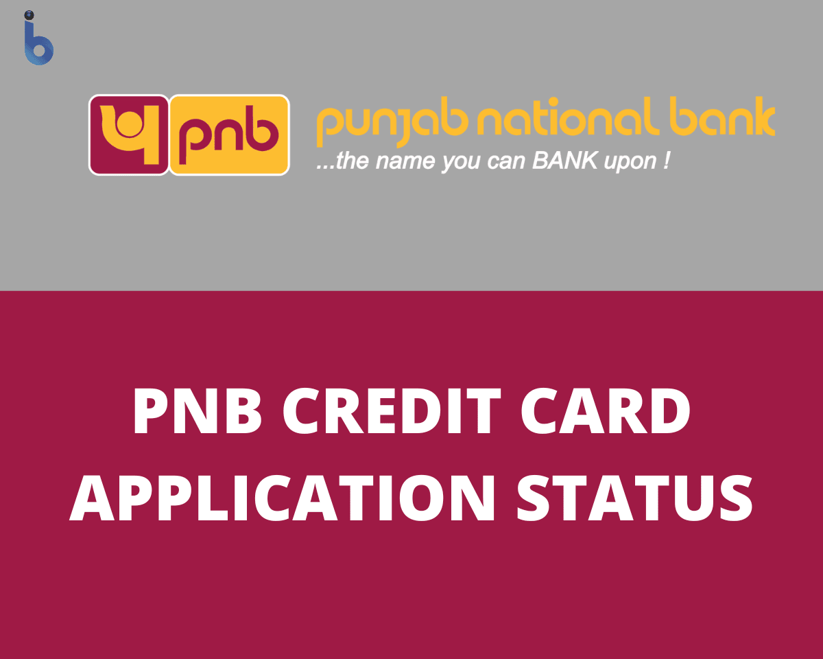 Check PNB Credit Card Application Status Online