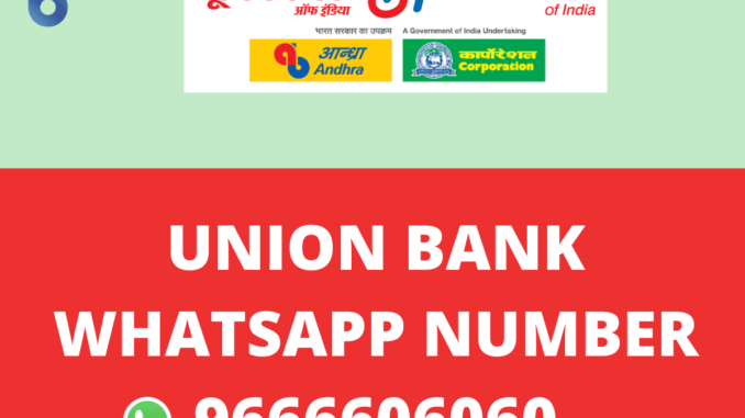 Union Bank of India Whatsapp Balance Check Number