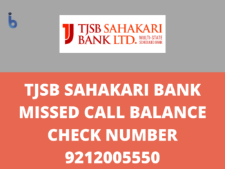 TJSB Sahakari Bank Missed Call Balance Check Number