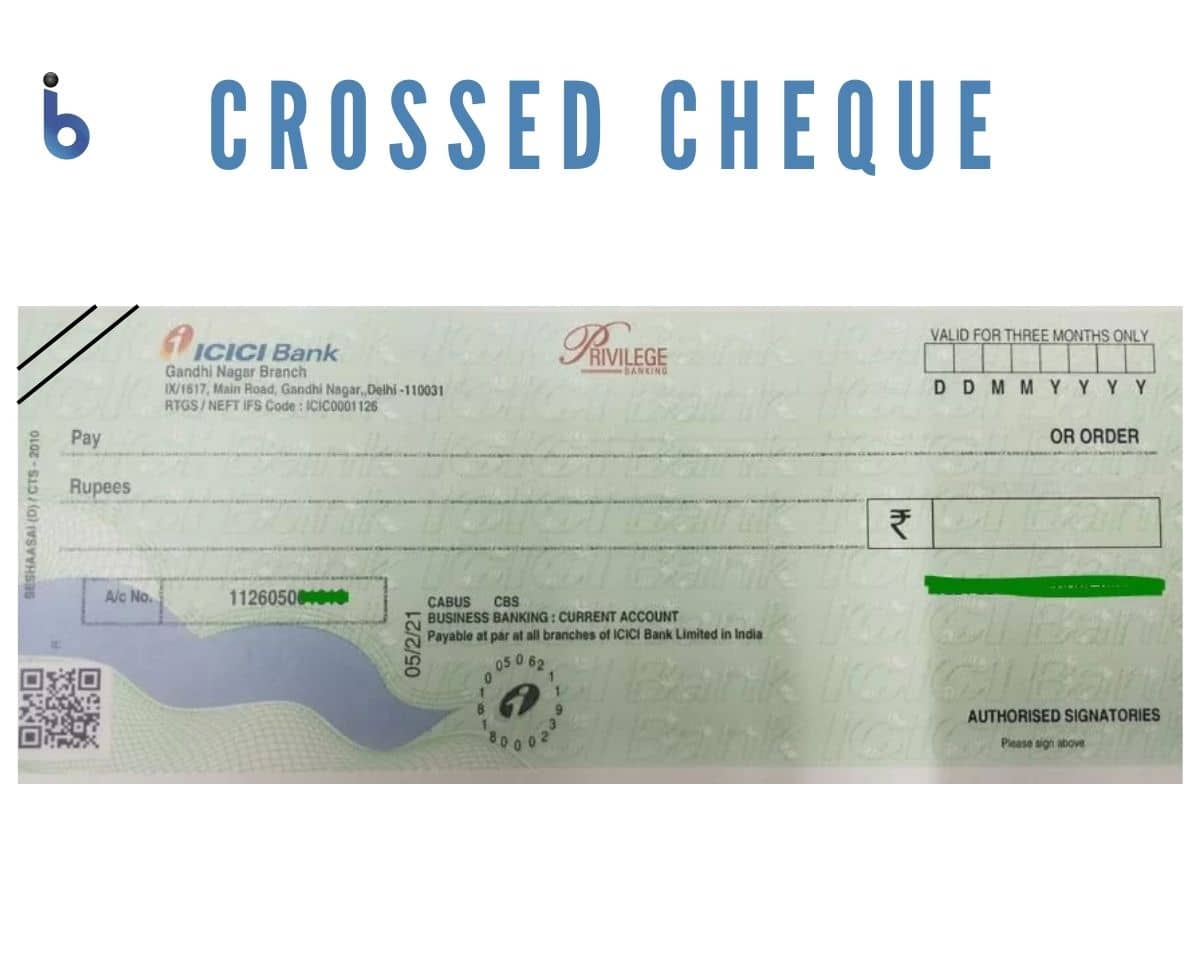 What is The Meaning of Crossed Cheque?