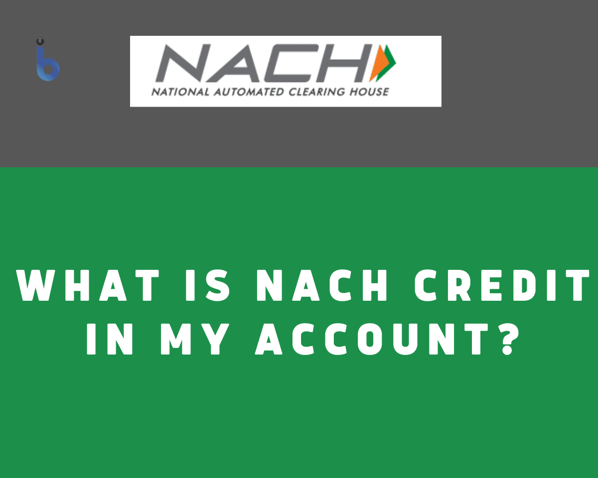 What is NACH Credit in my Account