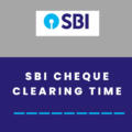 SBI Cheque Clearing Time