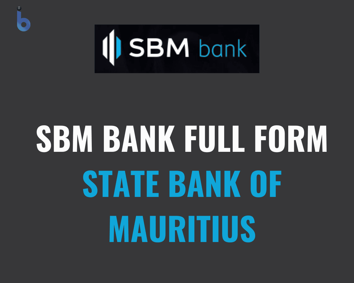 SBM Bank Full Form 
