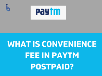 Convenience Fee in Paytm Postpaid