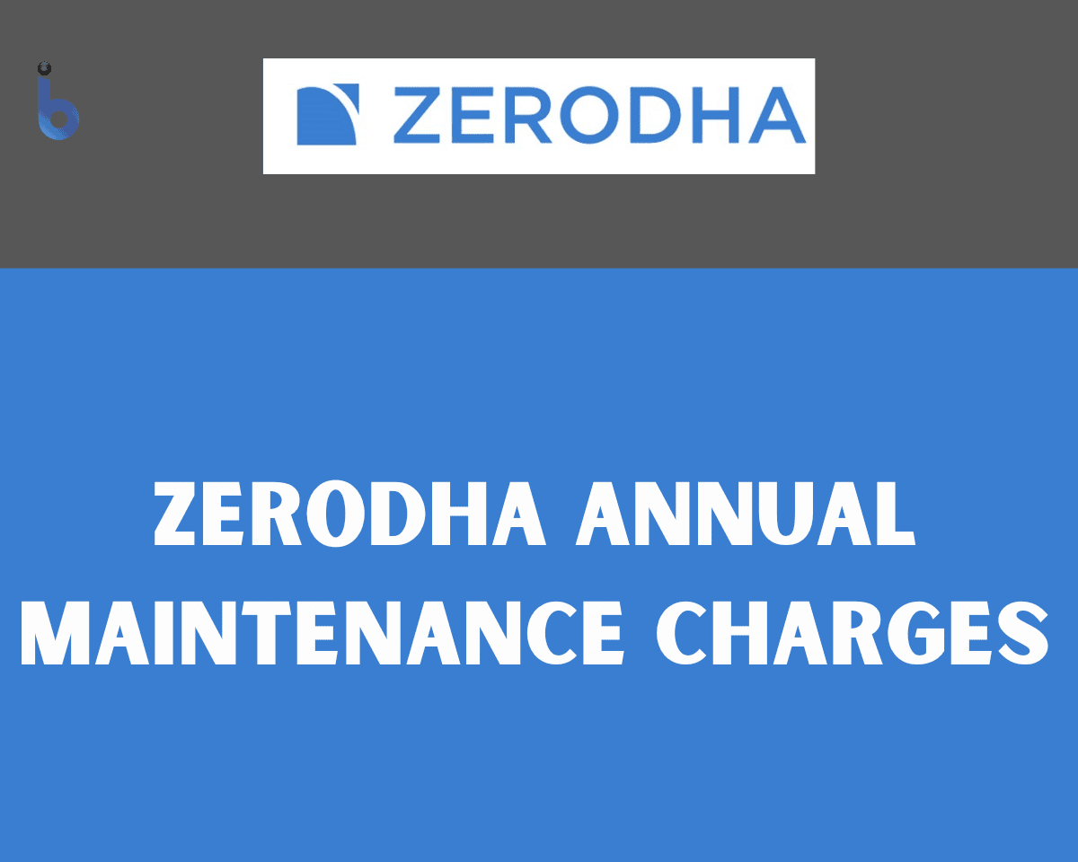Zerodha Annual Maintenance Charges