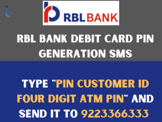 rbl bank debit card pin generation sms