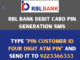 rbl bank debit card pin generation sms