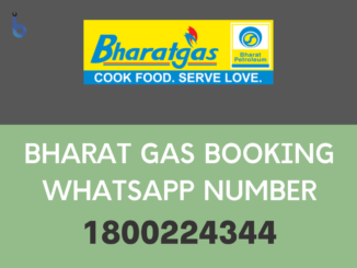 Bharat Gas Booking WhatsApp Number