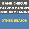 Bank Cheque Return Reason Code 88 meaning