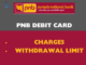 PNB Debit Card Charges
