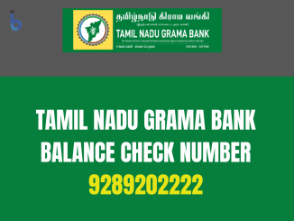Tamil Nadu Grama Bank Balance Check Number