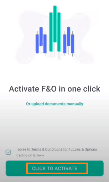 Click to Activate F&O in Groww App