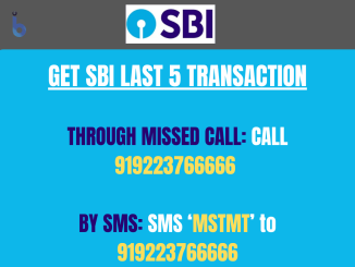 Get SBI Last 5 Transaction By SMS & Missed Call