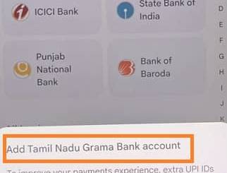 Add Tamil Nadu Grama Bank in Google Pay