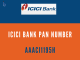 ICICI Bank PAN Number